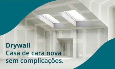 Drywall: casa de cara nova sem complicações 1